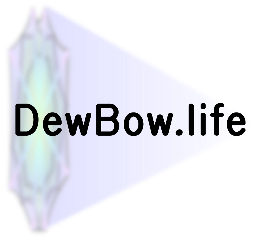 DewBow.life - Coming 2025!